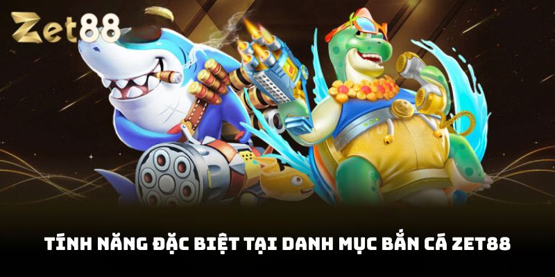 Bắn cá Zet88