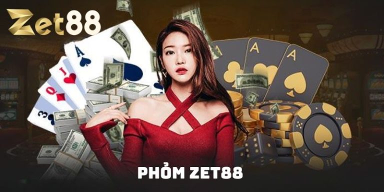 Phỏm Zet88