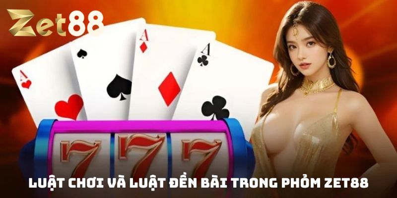 Phỏm Zet88