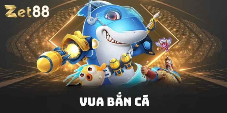 Vua bắn cá